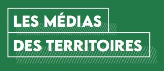 « Nous sommes les médias des territoires »